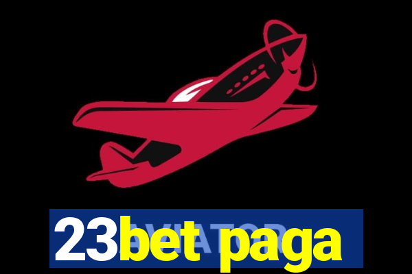 23bet paga